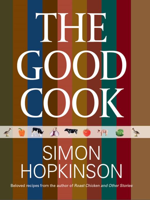 Title details for Good Cook by Simon Hopkinson - Available